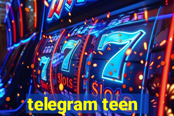 telegram teen -18